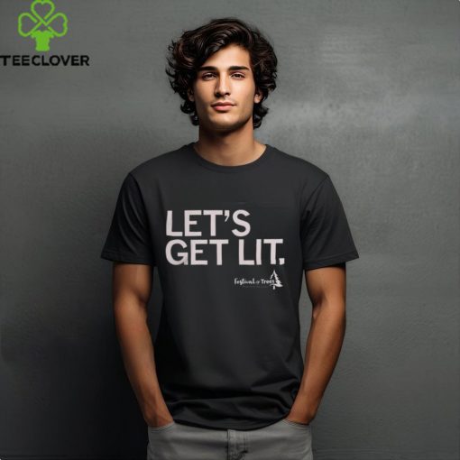 Let’s Get Lit Shirt