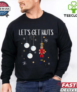 Let’s Get Nuts christmas shirt