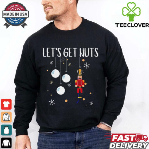 Let’s Get Nuts christmas shirt