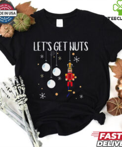 Let’s Get Nuts christmas shirt