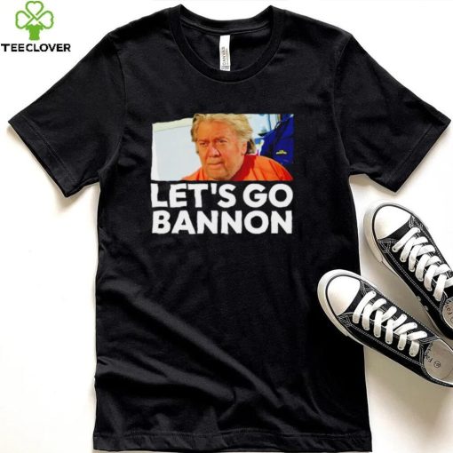 Let’s Go Bannon meme 2022 shirt