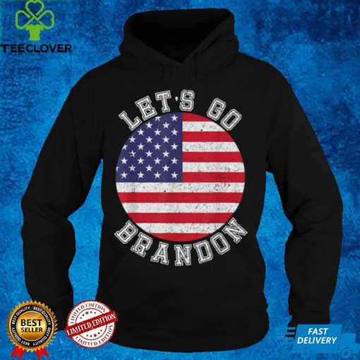 Lets Go Brandon Chant American Anti Liberal Vintage T Shirt 2 hoodie, sweat hoodie, sweater, longsleeve, shirt v-neck, t-shirt