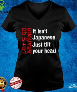Let's Go Brandon It Isn't Japanese Just Tilt Your Head Sweater T Shirt