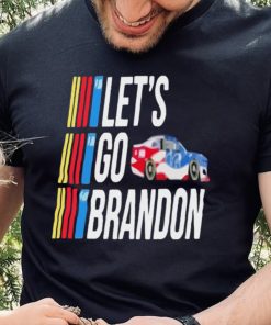 Lets Go Brandon Nascar Racer 2022 T Shirt