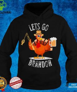 Lets Go Brandon Thanksgiving Turkey Fishing Fishermen Fish T Shirt hoodie, sweat shirt