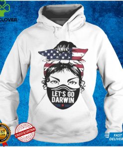Lets Go Darwin Messy Bun American Flag Trendy Mask shirt, hoodie, sweater, tshirt