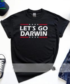 Lets Go Darwin Tee Shirt