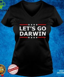 Let’s Go Darwin Unisex T Shirt