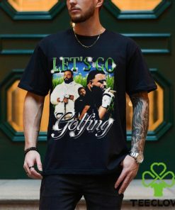 Let's Go Golfing Dj Khaled Shirt Unisex T Shirt