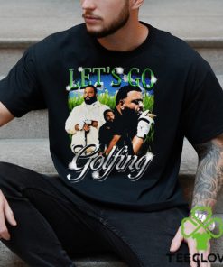 Let's Go Golfing Dj Khaled Shirt Unisex T Shirt