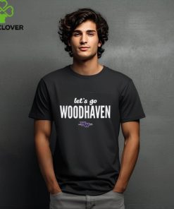 Let's Go Woodhaven Warriors Shirt