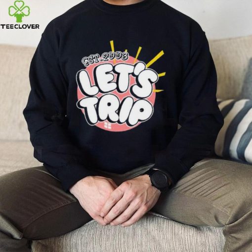 Let’s Trip July 4Th Bubble Est 2003 shirt
