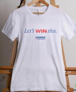 Let's Win This Kamala Harris Shirt