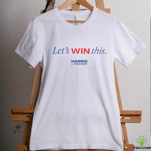 Let’s Win This Kamala Harris Shirt