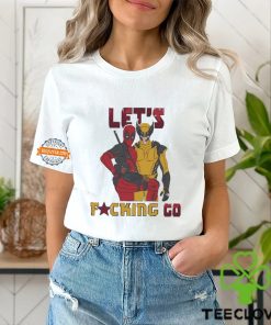 Let’s fucking go Deadpool and Wolverines shirt