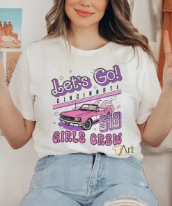 Let’s go Cincinnati girls crew 513 shirt