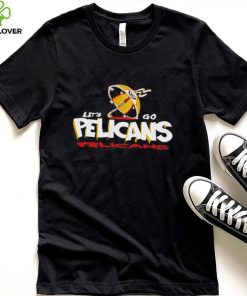 Let’s go Pelicans shirt