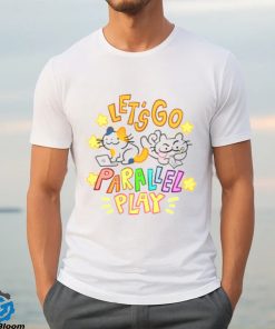 Let’s go parallel play shirt 3 Let’s go parallel play shirt