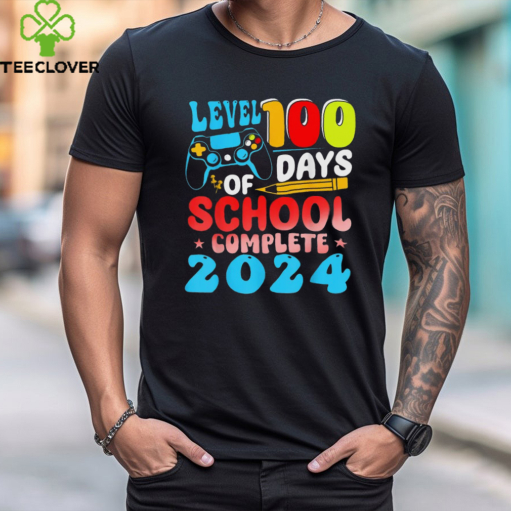 Level 100 Days Of School Complete 2024 T Shirt Level 100 Days Of School Complete 2024 T Shirt