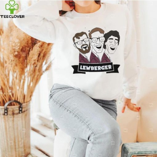 Lewberger Merch Lewberger Shirt