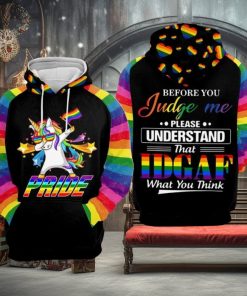 Lgbt Before You Judge Me 3d All Over Print Hoodie