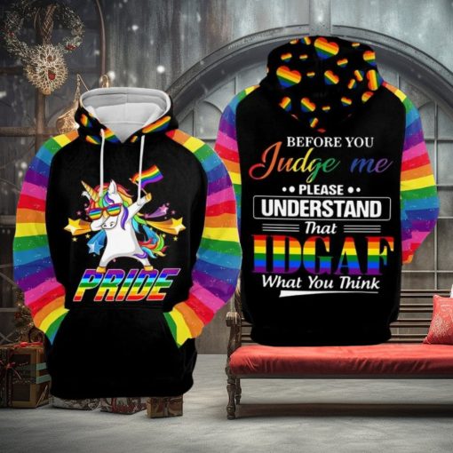 Lgbt Before You Judge Me 3d All Over Print Hoodie