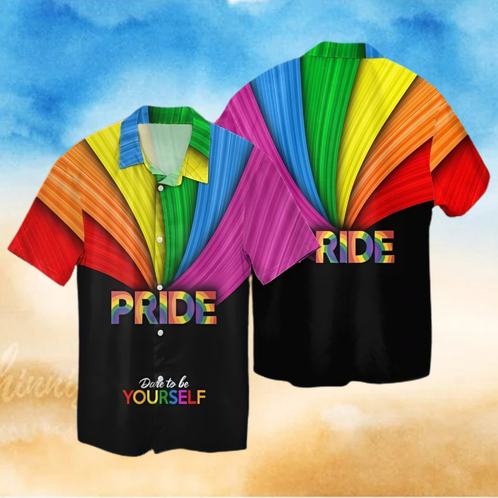 Lgbt Pride Dare To Be Yourself Hawaiian Shirt
