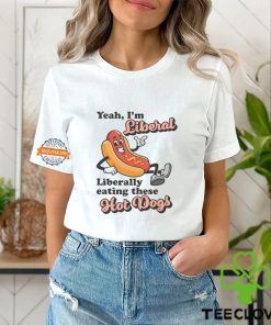 Liberally Eating Hot Dogs Shirt