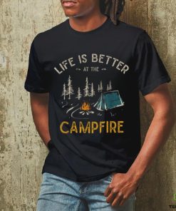 Life Is Better At The Campfire Funny Camper Camp Camping Unisex Shirt
