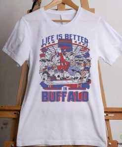Life Is Better In Buffalo Bills Shirt