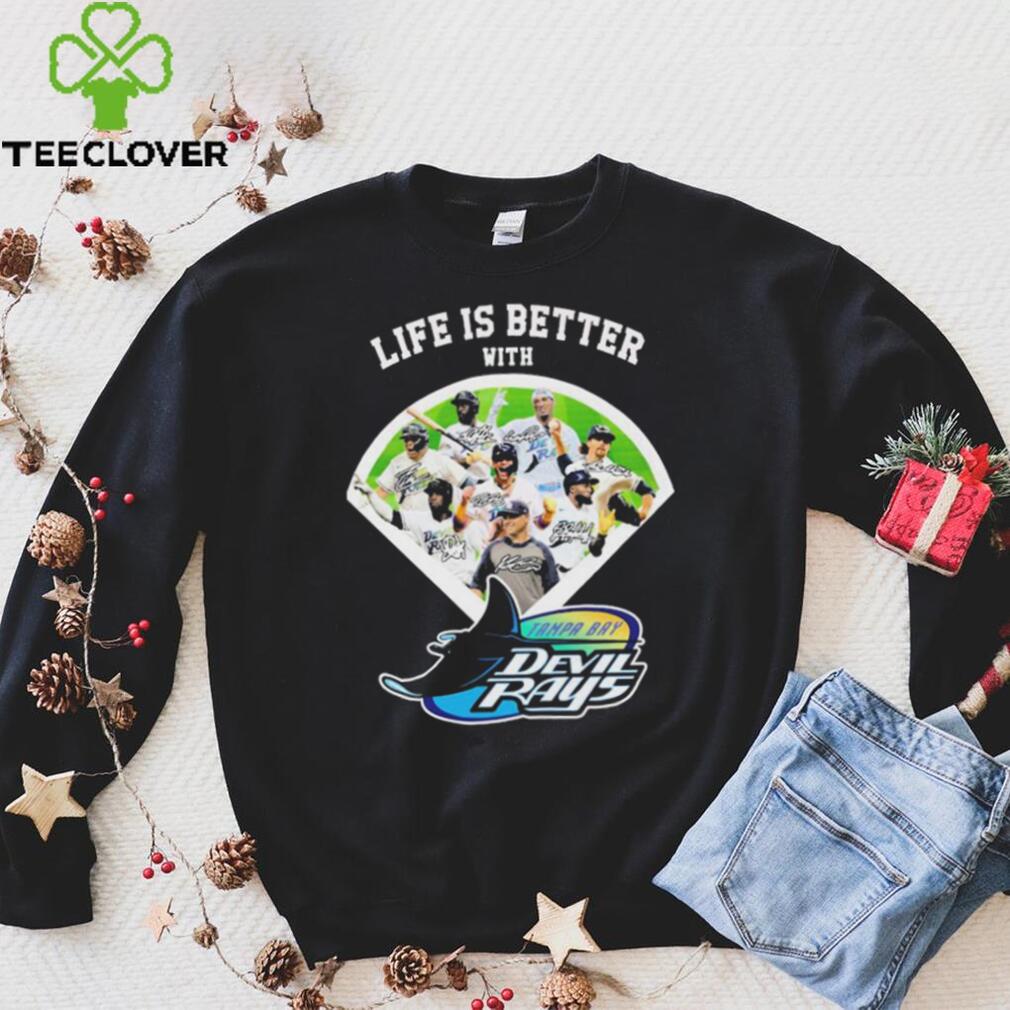 Life Is Better With Tampa Bay Devilrays Signatures Shirt Life Is Better With Tampa Bay Devilrays Signatures Shirt