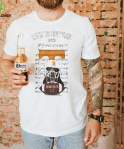 Life Is Better With Tennessee Rocky Top Song Lyrics Shirt