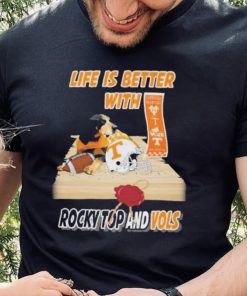 Life Is Better With Tennessee Volunteers Rocky Top And Vols Shirt