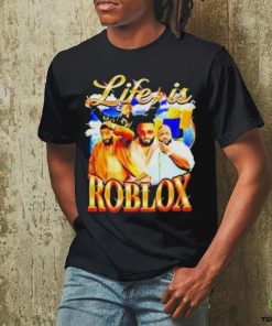Life is Roblox with DJ Khaled T shirt