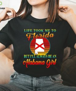 Life took me to Florida but I’ll always be an Alabama girl shirt 2 Life took me to Florida but I’ll always be an Alabama girl shirt