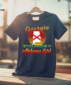 Life took me to Georgia but I’ll always be an Alabama girl shirt 3 Life took me to Georgia but I’ll always be an Alabama girl shirt