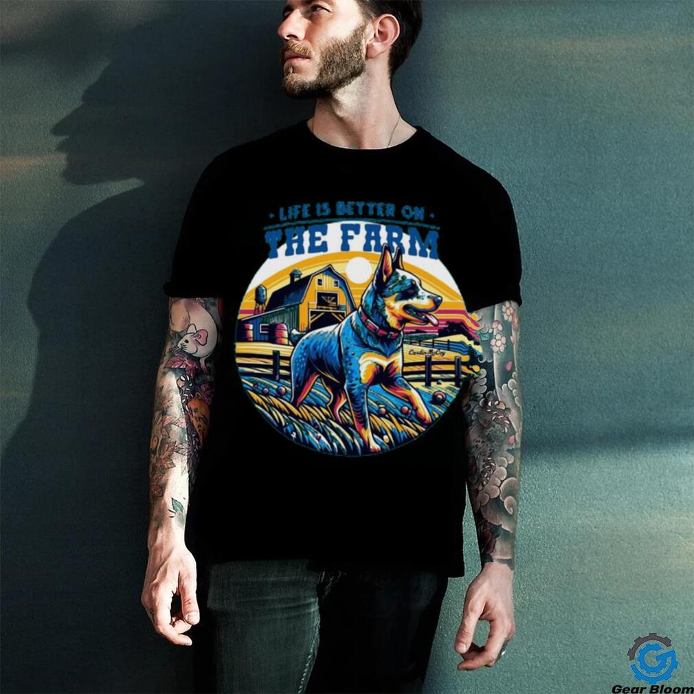 Lift is better on the farm shirt Lift is better on the farm shirt