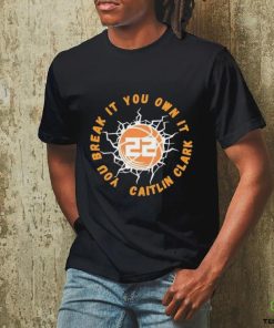 Lightning Basketball You Break It You Own It Caitlin Clark 22 shirt