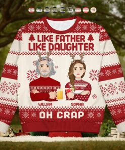 Like Father Like Daughter Oh   Christmas Gift For Dad, Grandpa   Personalized Unisex Ugly Sweater