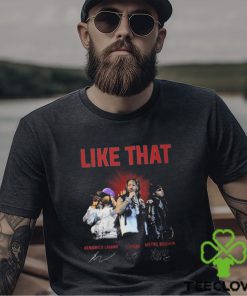 Like That Kendrick Lamars Shirt