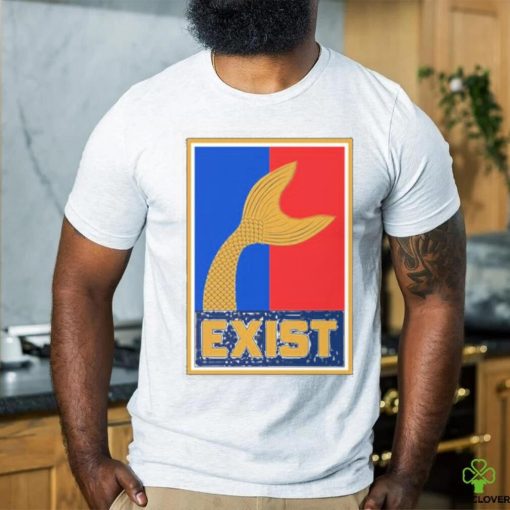 Likkitp mermaids exist T shirts