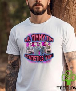 Lil Timmy Tim Statistics hoodie, sweater, longsleeve, shirt v-neck, t-shirt