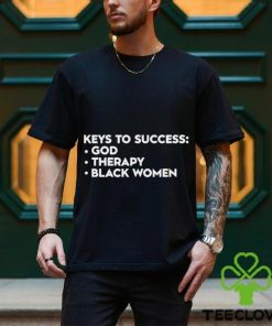 Lilcumtismyt Keys To Success God Therapy Black Women T Shirt