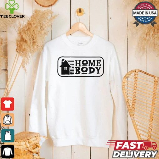 Lily Chapman Home Body T hoodie, sweater, longsleeve, shirt v-neck, t-shirt