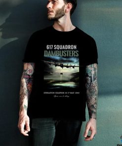 Limited 617 Squadron Dambusters Operation Chastise 16 17 May 1943 Shirts