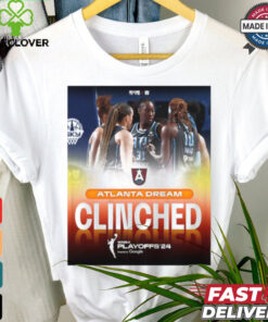 Limited Atlanta dream clinch the final playoff spot in the 2024 wnba playoffs shirt