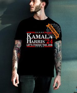 Limited Kamala Harris '24 Let's Finish The Job Shirts