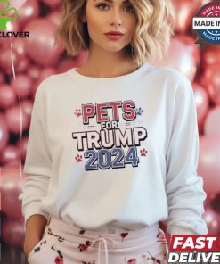 Limited Pets for Trump 2024 shirt