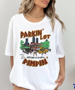 Limited Prettybartier parkin lot pimpin’ art design t shirt