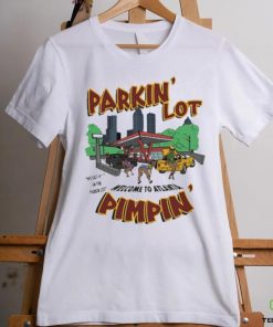 Limited Prettybartier parkin lot pimpin’ art design t hoodie, sweater, longsleeve, shirt v-neck, t-shirt